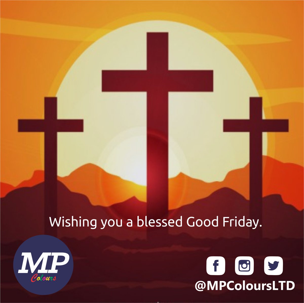 MPColoursLTD's tweet photo. Wishing you a blessed Good Friday. https://t.co/l6yXhcesR1
