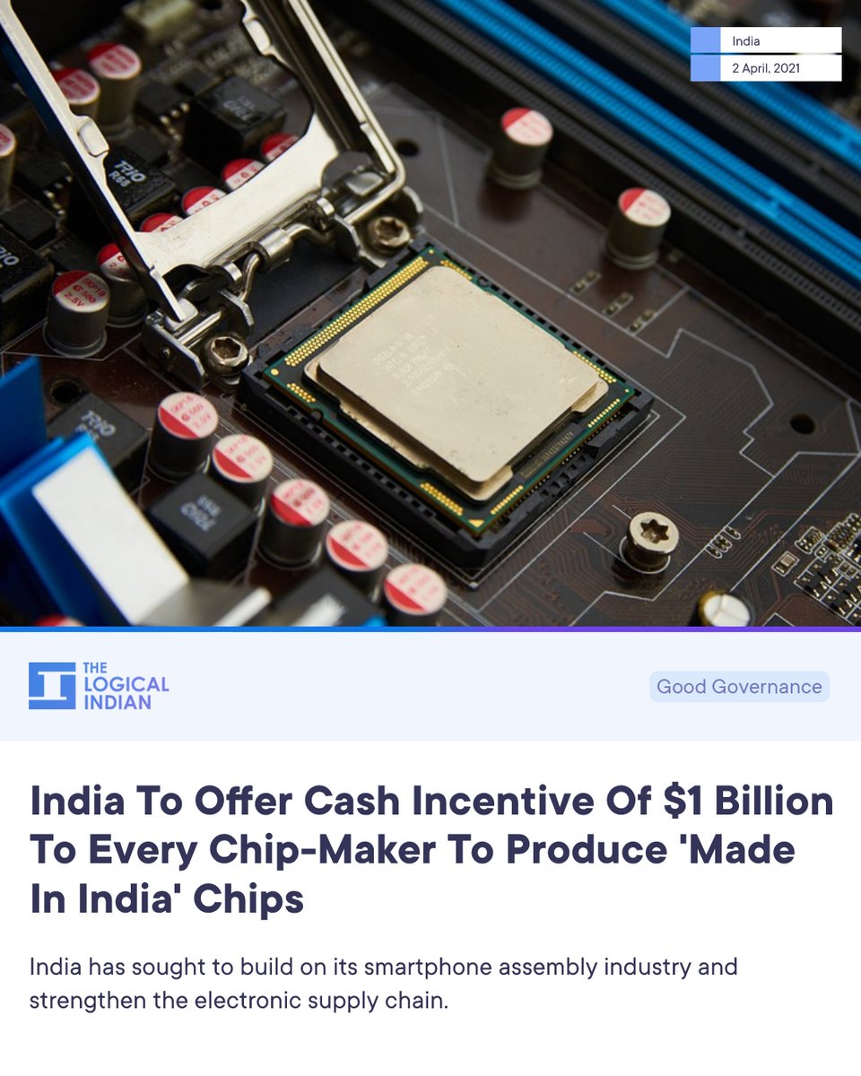 LogicalIndians's tweet photo. The central government would offer more than $1 billion in cash incentives to each semiconductor company that sets up manufacturing units in the country. https://t.co/VqzU6ktBFL