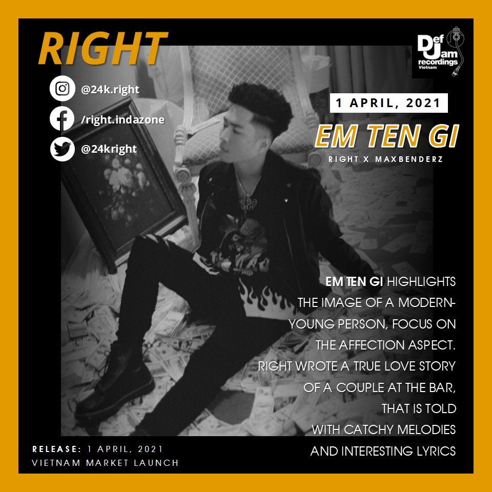 DefJamVN's tweet photo. Bạn có bỏ bỏ lỡ điều gì từ @24KRight ? 🤔

Alright! Check lại xem đã nghe 🎶#EmTenGi - Right x Maxbenderz chưa! 😉
▶️ https://t.co/tSHz17EOAw

#Right
#Maxbenderz
#DefJamVN
#DefJamSEA https://t.co/hssXgajMtq