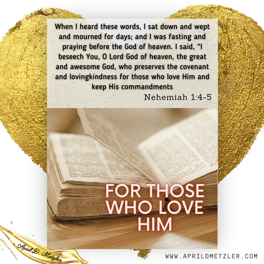 AprilDMetzler's tweet photo. ..fasting & praying before the God of heaven. I said, “I beseech You, O Lord God of heaven, the great & awesome God, who preserves the covenant & lovingkindness for those who love Him & keep His commandments."
Nehemiah 1:4-5
#votd #God #rsvp_votd #blog #bible #Godsword #Nehemiah1 https://t.co/Qr65j6xSUx