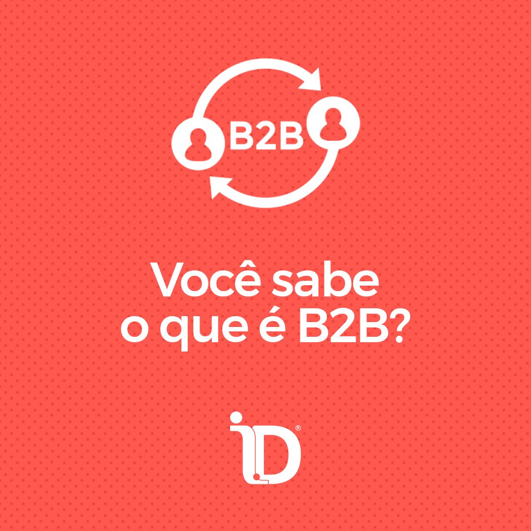 idpropag's tweet photo. B2B é uma sigla inglesa que significa business to business e descreve as empresas que tem como clientes outras empresas. Saber em qual nicho a sua empresa se encaixa faz total diferença na hora de fazer a sua propaganda. Nós da Id somos uma B2B pronta para atender a sua marca e https://t.co/eUvaXcvt8y