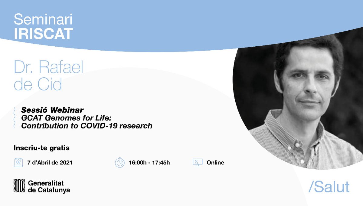 IRBLleida_Info's tweet photo. 🔊Nou seminari #IRISCAT:
📆 7 abril
🕓16.00h
🔬Dr. Rafael de Cid
➡"GCAT Genomes for Life: Contributions to COVID-19 research"
🔗 https://t.co/DTIi47rdPL
@icscat @iCERCA @salutcat https://t.co/VRN7Qs3Gsb