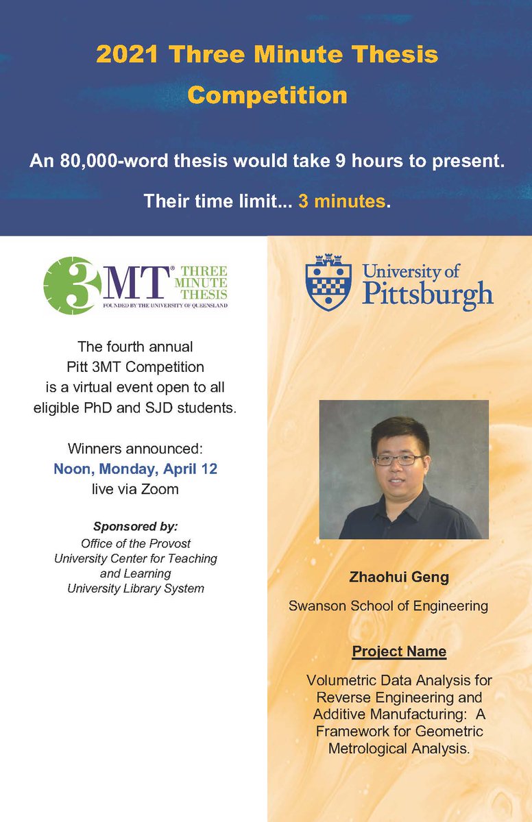 PittGradStudies's tweet photo. The next @3MT_official Pitt entry: Zhaohui Geng of @PittEngineering! Presenting on "Volumetric Data Analysis for Reverse Engineering and Additive Manufacturing: A Framework for Geometric Metrological Analysis" #H2P #PittGradStudies #3MT #PeoplesCHOICE
https://t.co/biqRmFeMFV https://t.co/HI8sB0HV6g