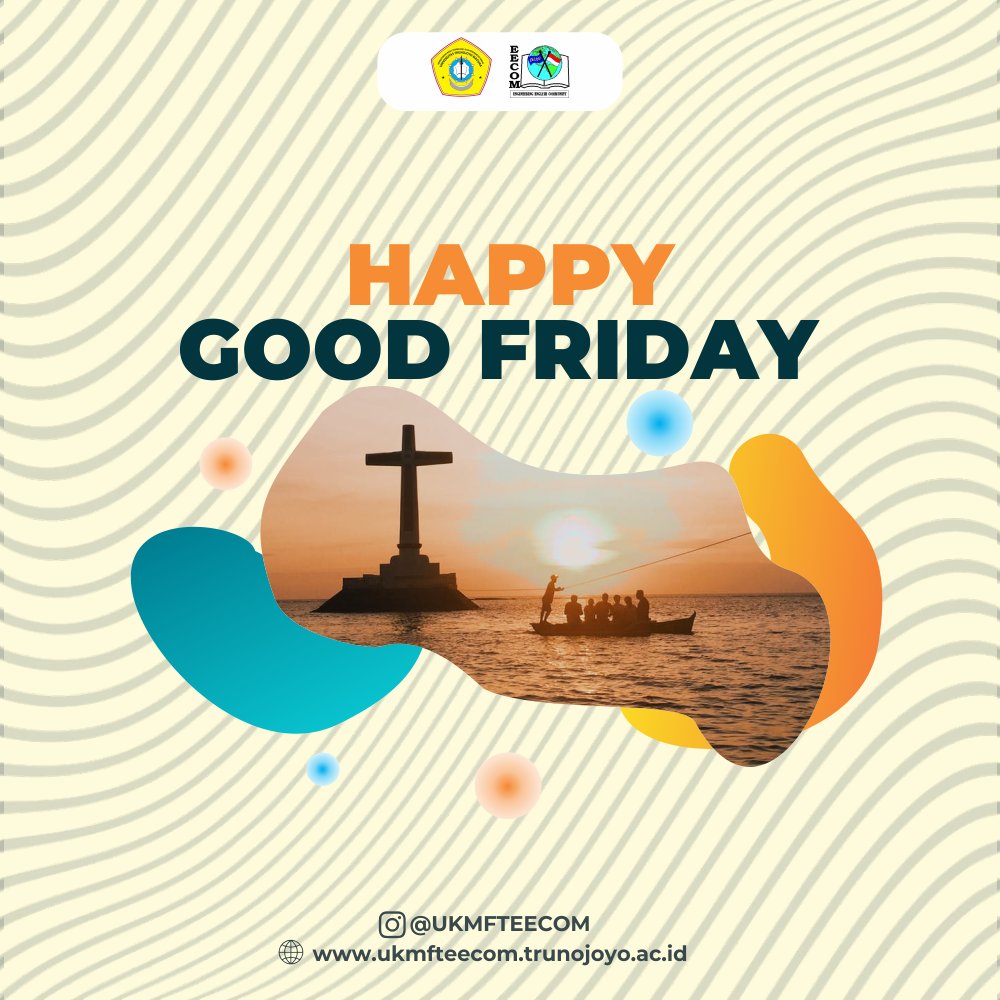 ukmfteecom's tweet photo. Happy Good Friday!! ✨

Good Friday, the Friday before Easter, the day on which Christians annually observe the commemoration of the Crucifixion of Jesus Christ.

IG : @ukmfteecom
YOUTUBE : UKM-FT EECOM
WEB : https://t.co/Ti3MyJ1JOG

#EECOM2021 #BEEECOM #BEENJOY #BEHAPPY https://t.co/xK7J7IZf1Y