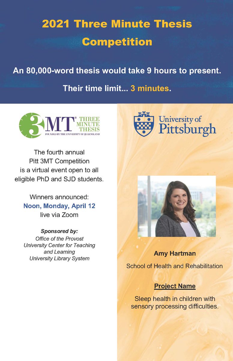 PittGradStudies's tweet photo. Now highlighting @PittSHRS Amy Hartman for the Pitt @3MT_official submission: "Sleep health in children with sensory processing difficulties"
View the video and cast your vote based on all submissions. #H2P #PittGradStudies #3MT #PeoplesChoice
https://t.co/biqRmFwo4v https://t.co/nRuZGfzEGg