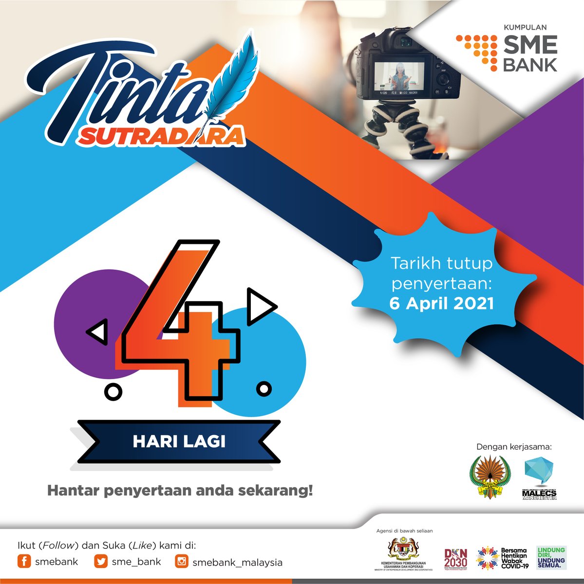 SME_Bank's tweet photo. 4 hari lagi untuk anda serlahkan bakat dan berpeluang untuk memenangi hadiah menarik!
@malecsmcr
@DBPMalaysia
@MEDACMalaysia
#SMEBank #SMEBankTS #TintaSutradara21 #SMEBankMalaysia
#pertandinganpuisi #bahasajiwabangsa #bahasamelayu #haripuisisedunia https://t.co/GjSWBuYGN8