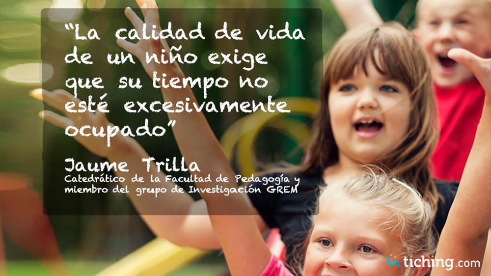 tiching's tweet photo. 💬  “La calidad de vida de un niño exige que su tiempo no esté excesivamente ocupado” Jaume Trilla en: https://t.co/ps20gSwA5d https://t.co/e5IIR9wHqr