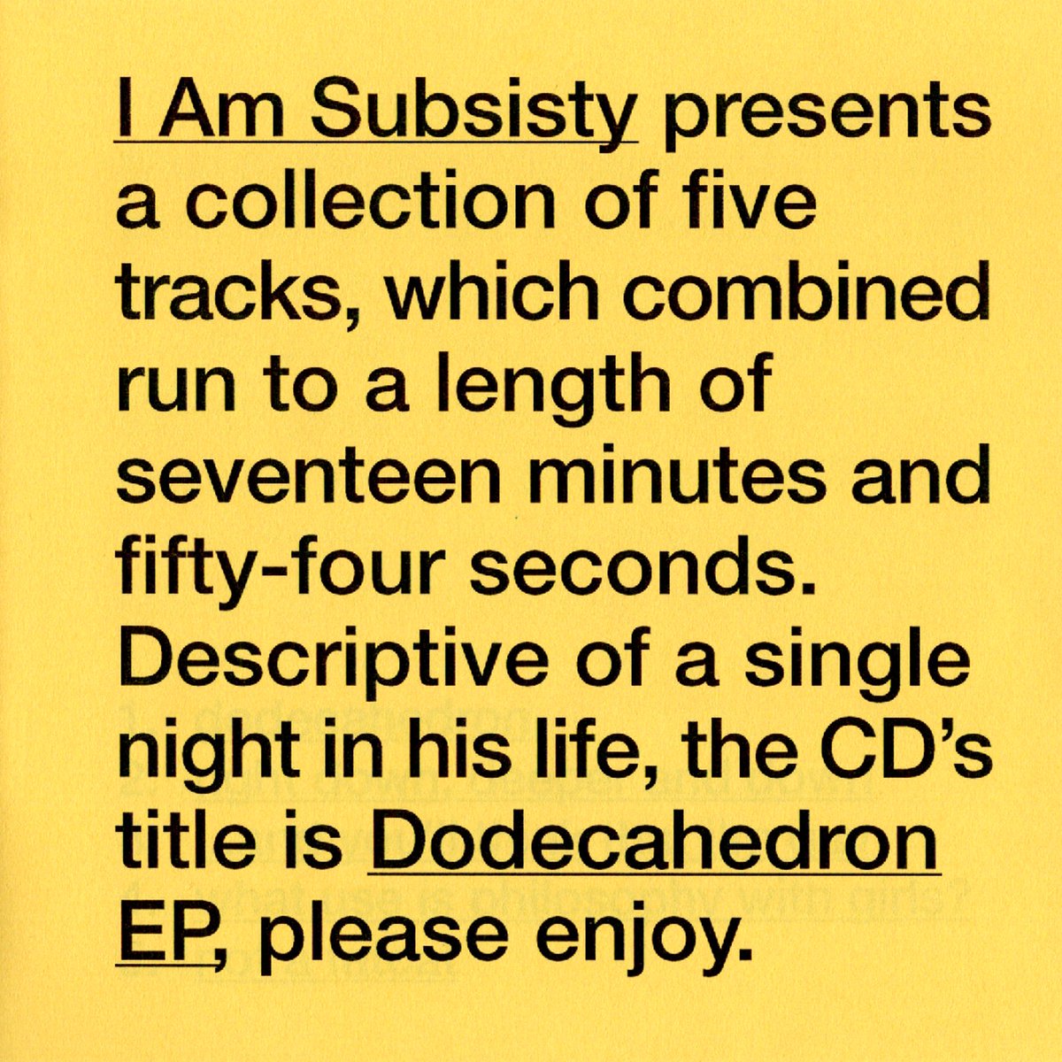 popcorn_fiend's tweet photo. On September 28, 2006, I Am Subsisty presented a collection of five tracks, which combined ran to a length of seventeen minutes and fifty-four seconds. Descriptive of a single night in his life, the CD's title was 'Dodecahedron EP'. https://t.co/zsM7sO1ATl