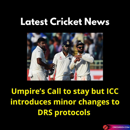 cricdaddylive's tweet photo. Umpire’s Call to stay but ICC introduces minor changes to DRS protocols.
https://t.co/Xy1oopF6Zw
#ICC #DRS #Umpirecall #IPL #IPL2021 https://t.co/aHGVGIc9I1