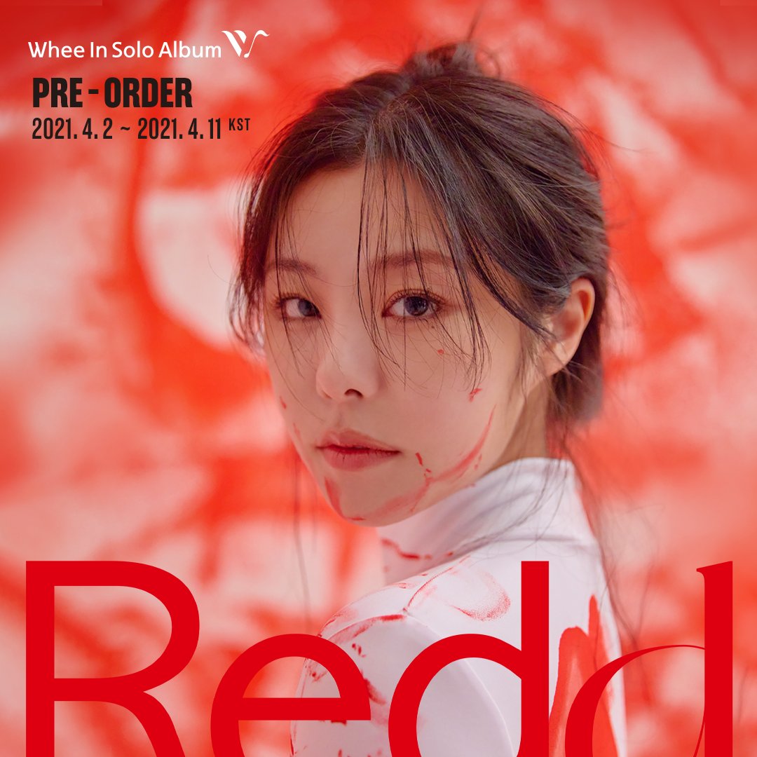 Makestarcorp's tweet photo. #휘인
#WheeIn #1st_Mini_Album #Redd
Pre-Order OPEN!

❤️응모자 전원 포토카드 증정
❤️구매자 추첨 사인앨범 증정 (30명)
❤️사인앨범 당첨자 중 사인폴라 증정(12명)
❤️PR이벤트 당첨자 폴라 증정(3명)

2021.4.2 ~ 2021.4.11 (KST)
🔗https://t.co/7mlCUQiLx7 https://t.co/ebYNw6YA2c