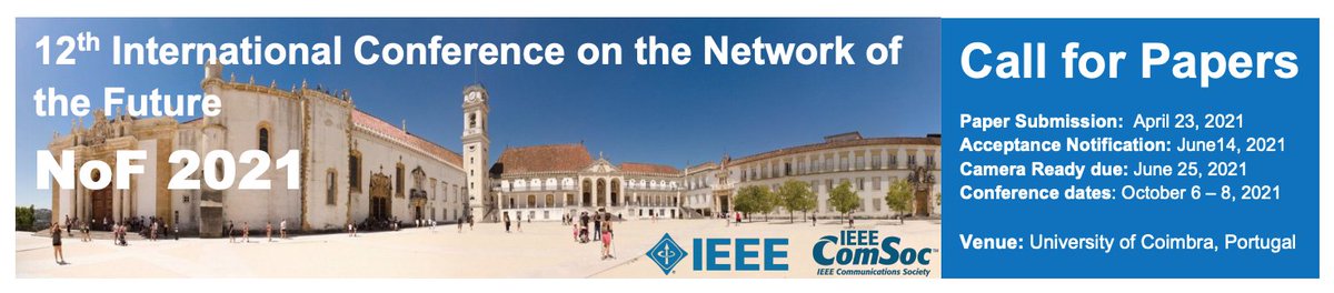 DNAC_CONFERENCE's tweet photo. ๐ข Submit a paper to #NoF2021 the 12th International Conference on #Network of the #Future happening ๐๏ธOctober 06-08, 2021 // ๐Coimbra, Portugal (Hybrid Conference)
@UnivdeCoimbra @ComSoc @IEEEorg
โ
Learn more here: https://t.co/0OxKUpvQiU
#5G #6G #futureinternet #NFV #SDN https://t.co/l4f4JNyTgQ