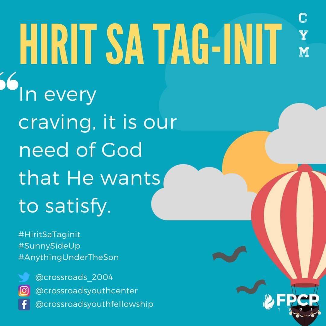 crossroads_2004's tweet photo. Saan ka ba nagccrave ngayon? 🤔 No matter how many times you try to satisfy your own cravings, it is only God who can TRULY satisfy it ❤️ Always remember this... 

#HiritSaTagInit
#SunnySideUp 
#AnythingUnderTheSon https://t.co/RA4u7pBIgv