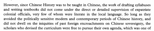 Studies show the Chinese history & the Chinese language classes, those that were taught in Chinese, were restricted to avoiding a negative depiction of the Colonial government, their encroachment on Chinese sovereignty, & how Hong Kong became their proper https://sci-hub.do/https://www.jstor.org/stable/3099672?seq=1