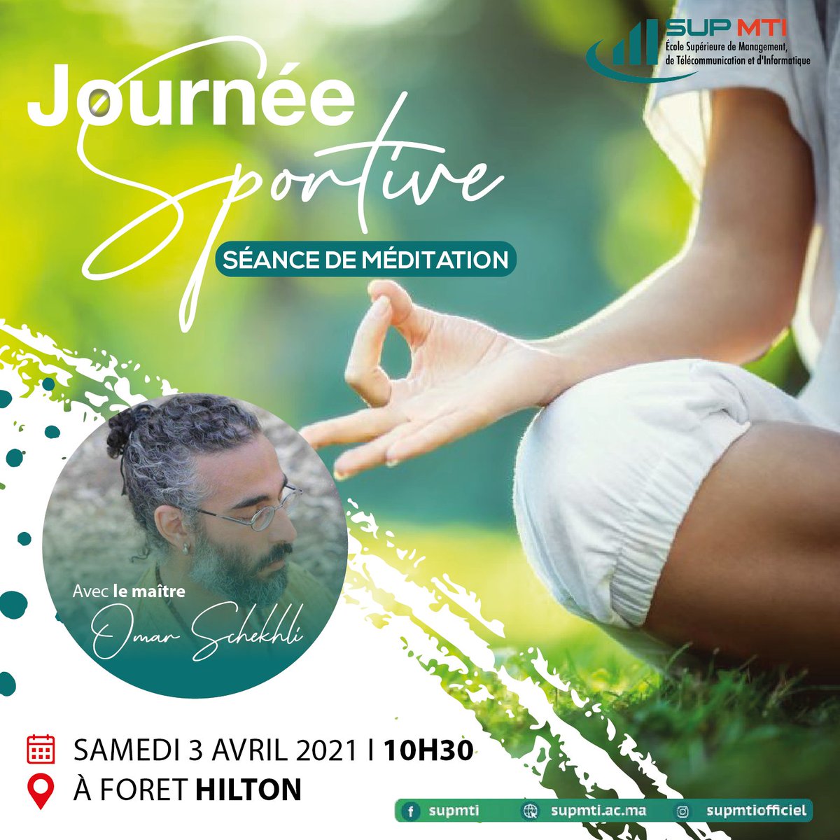 SupMTI1's tweet photo. Dans le cadre de nos activités #parascolaires  , l’école SUP MTI Rabat vous invite , le Samedi 3 Avril 2021 à prendre part à notre journée bien-être à la #forêtHILTON de #Rabat à partir de 10h30. 
N’oubliez pas votre tapis de #yoga  🧘‍♀️ https://t.co/r1AKJDyboH
