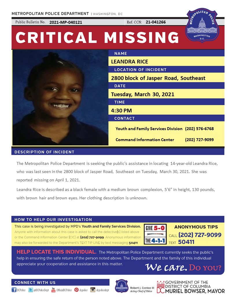 DCPoliceDept's tweet photo. Critical #MissingPerson 14-year-old Leandra Rice, who was last seen in the 2800 block of Jasper Road,  Southeast on Tuesday, March 30, 2021.

Have info? Call (202) 727-9099/text 50411 https://t.co/hWcQwIIoM9