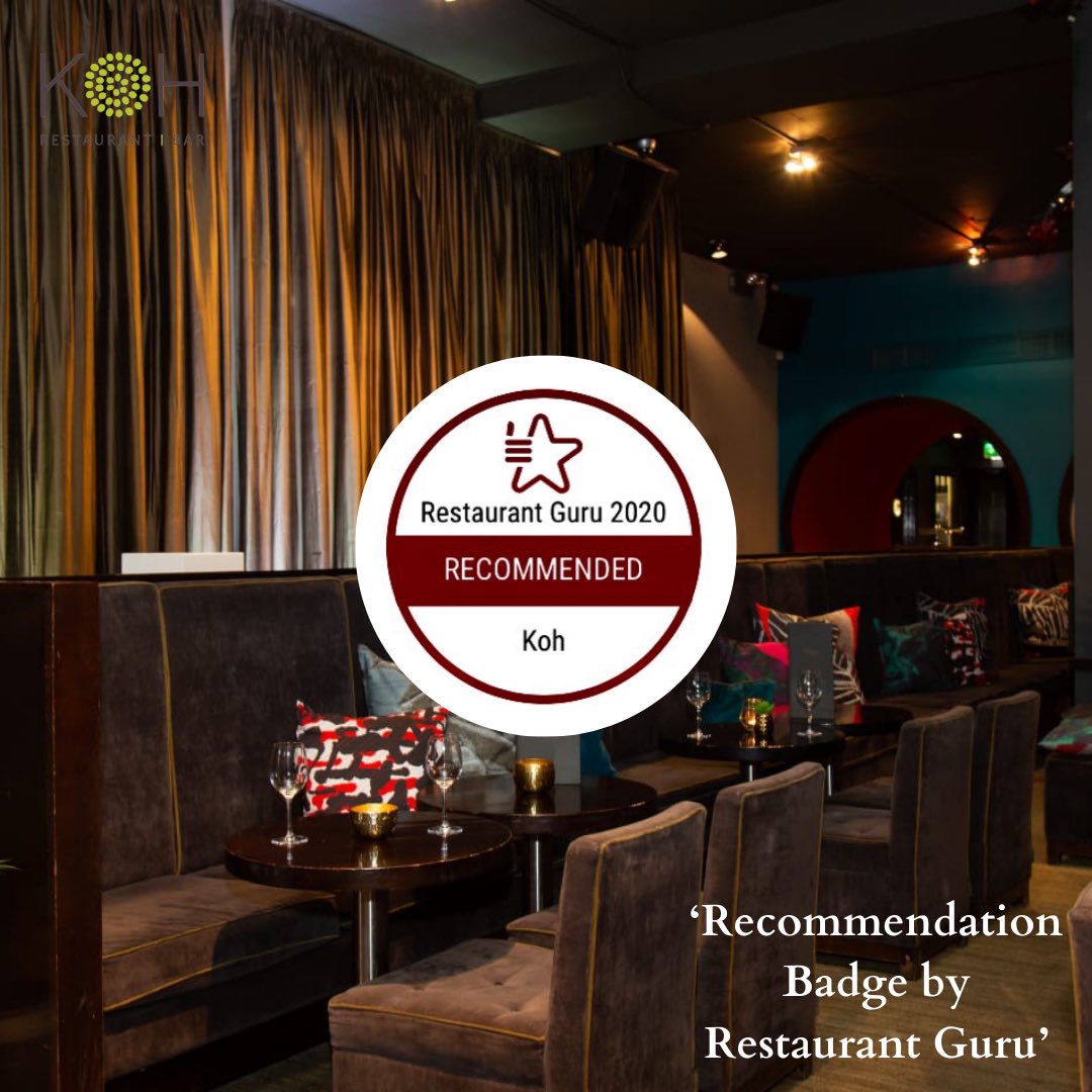 We Recommend KOH 🙌

KOH has just been awarded a ‘Recommendation Badge by Restaurant Guru’ according to the visitors’ reviews!

Only last week we were awarded as the ‘Best Cocktail Bar &amp; Restaurant in Dublin’ by the EU Business Irish Enterprise Awards 2021. 🥇

#KOH #Awards