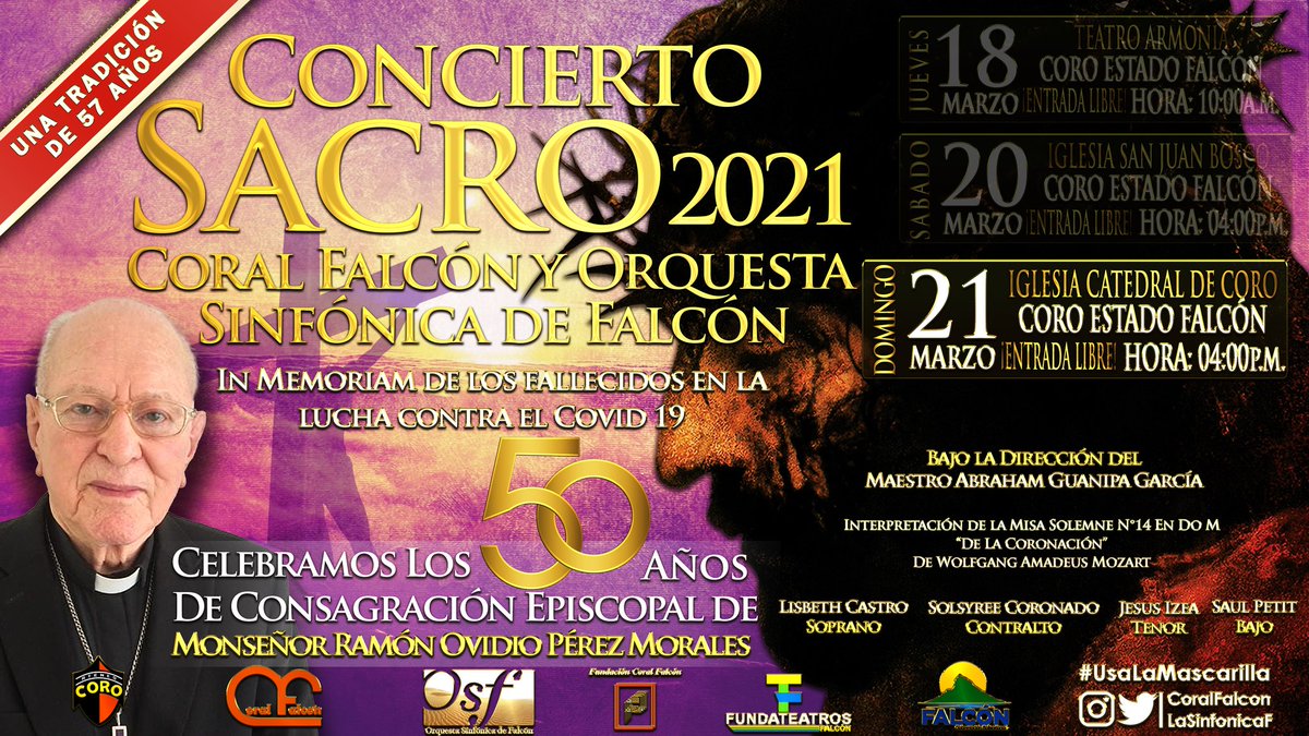 Con broche de Oro cerramos el ciclo 2021 de Conciertos Sacros uniéndonos a la celebración de los 50 años de Consagración Episcopal de Monseñor Ramón Ovidio Pérez Morales, Recuerda Llevar tu mascarilla y mantener el debido distanciamiento.

#ConciertoSacro21
#UsaLaMascarilla