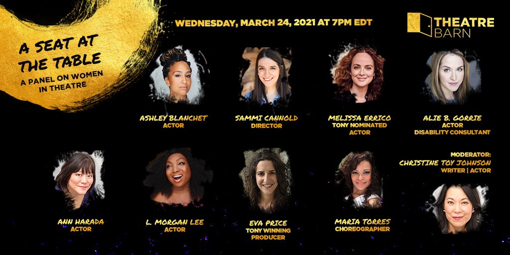 Our Panel on Women in Theatre with <a href="/NYTheatreBarn/">NY Theatre Barn</a> is in 3 days!😱On March 24 join us and <a href="/AshleyBlanchet/">Ashley Blanchet</a> <a href="/sammicannold/">Sammi Cannold</a> <a href="/melissa_errico/">Melissa Errico</a> <a href="/annharada/">Ann Harada</a> @lmorgan_lee <a href="/aliebgorrie/">Alie B. Gorrie</a> <a href="/evaprice/">Eva Price</a> &amp; Maria Torres! Moderated by the amazing <a href="/CToyJ/">Christine Toy Johnson</a> this is a CANT MISS panel! nytheatrebarn.org/a-seat-at-the-…