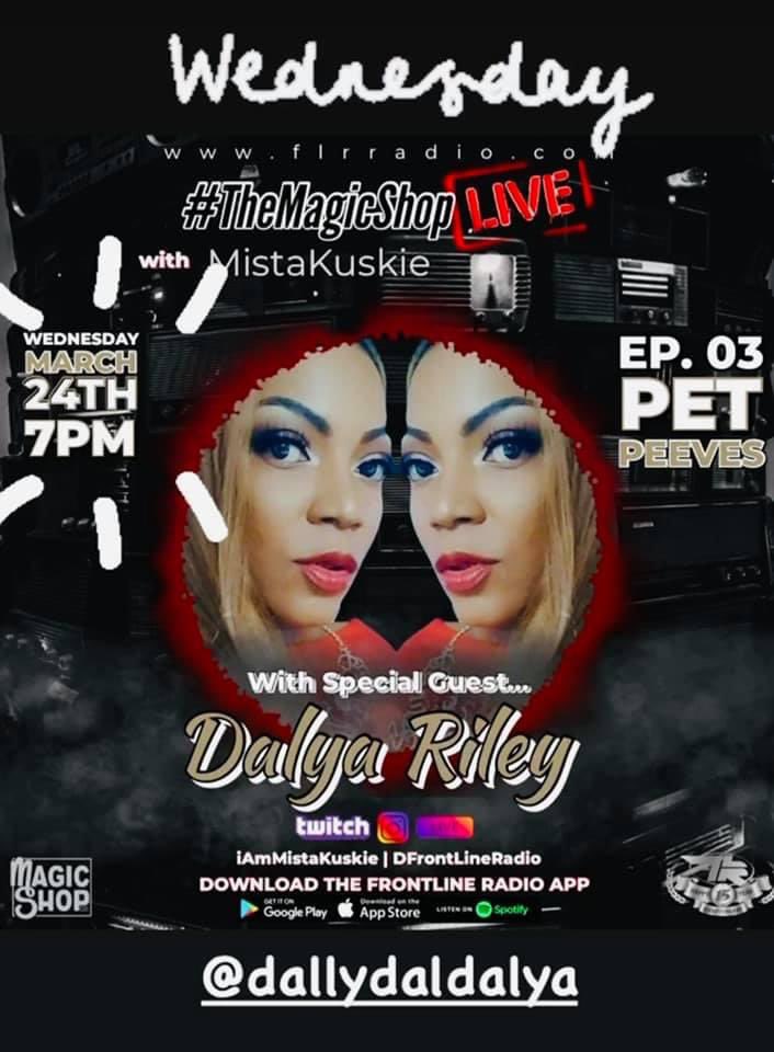 keithandes's tweet photo. Wednesday March 24th check out a personal interview with @dallydalDalya on #TheMagicShop with MistaKuskie 🎤✨🎶 #mountaintopentertainment #dalyariley https://t.co/3J8R6Pw1n8