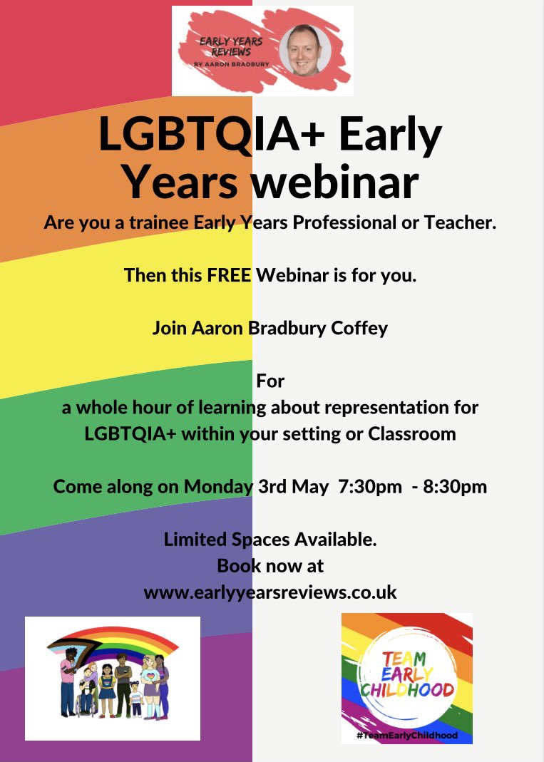 AaronTeamEC's tweet photo. Just nosied at the booking page and there are literally only 18 tickets left for my webinar on LGBTQIA+ EYs . WOW. If you are a student or trainee EYs professional then book one of the last remaining tickets. https://t.co/N0ZSMLFao2 #TeamEarlyChildhood https://t.co/ue7Rx3tuae