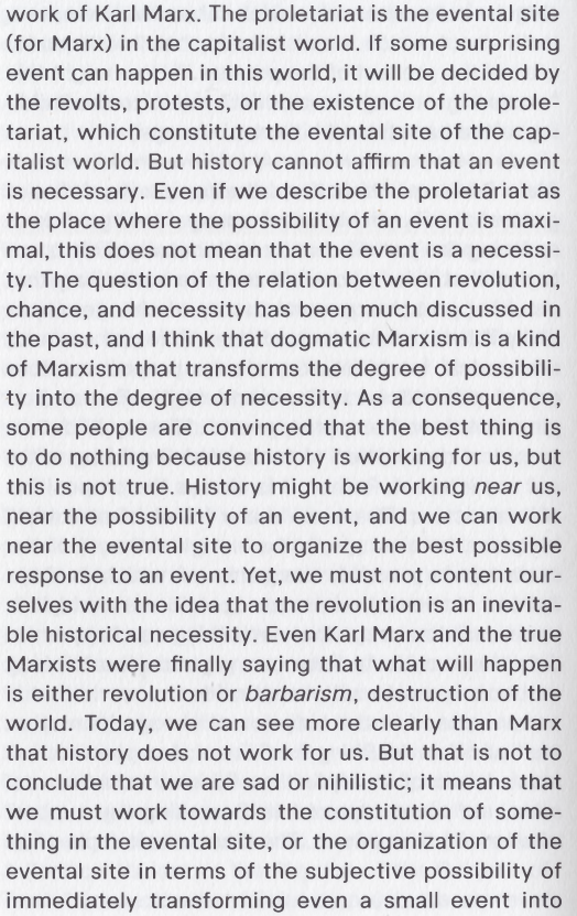 heavanswitch's tweet photo. Alain Badiou on Historical Determinism https://t.co/YAcVc4Q5qF