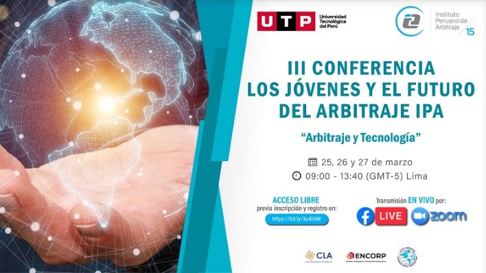 Umpirearbitrato's tweet photo. UTP &amp; IPA| #LIMA | First day - III Conference on young people and the future of IPA #arbitration .
27th March Panel 3 , #GreenArbitration 
#Arbitrators don't miss it out 😉
Register here:
https://t.co/Zefu6oOiXA https://t.co/jRzHhzVx72
