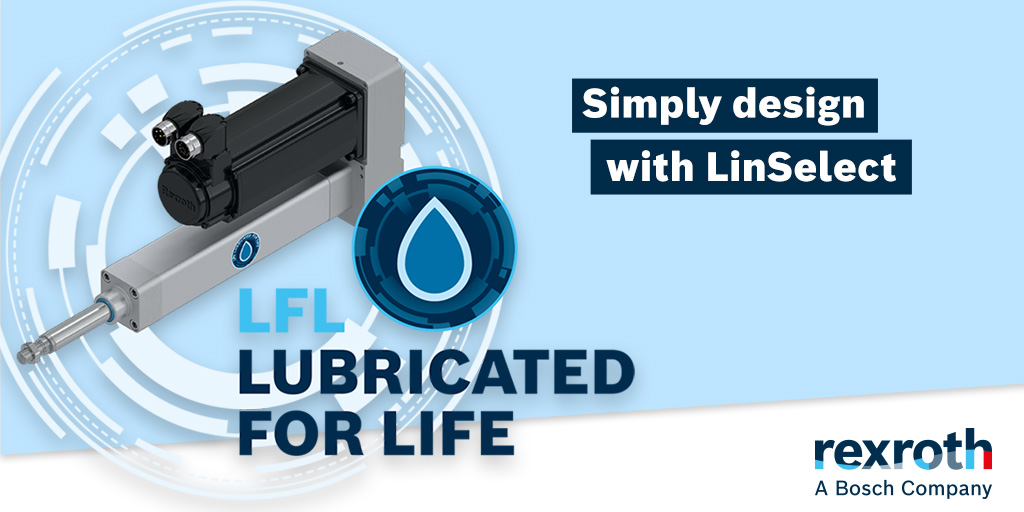 boschrexroth's tweet photo. The electromechanical cylinders #EMC with the option #LubricatedForLife can be selected, configured and ordered very easily. Download the design tool #LinSelect now and inspire yourself! https://t.co/9syZ0JsAAZ
#BoschRexroth #LinearMotionTechnology https://t.co/hhhrtM66OB