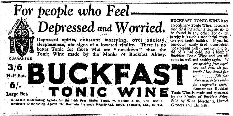 TheChronicleIE's tweet photo. ๐พ An ad for Buckfast in the Evening Herald, 1931
๐ฐ 'If you feel run-down, easily tired, overstrained, not sleeping well or are trying to get rid of a bad cold, get a bottle of Buckfast Tonic Wine'
๐ค Might explain our affinity for the stuff!
#Buckfast #IrishStuff https://t.co/q2jmalthnQ