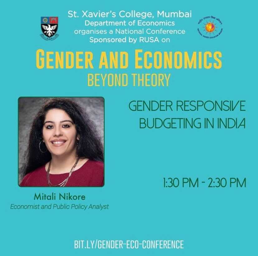 NAEconTeam's tweet photo. .@mitalinikore will be a part of the "#Gender &amp; #Economics : Beyond Theory" Conference organised by St.Xaviers College #Mumbai, Ecocircle tomorrow i.e. 22nd March 2021. She will be speaking on "Gender Responsive Budgeting in India" from 1.30 PM onwards. (1/2) https://t.co/7bp2xjEHlY