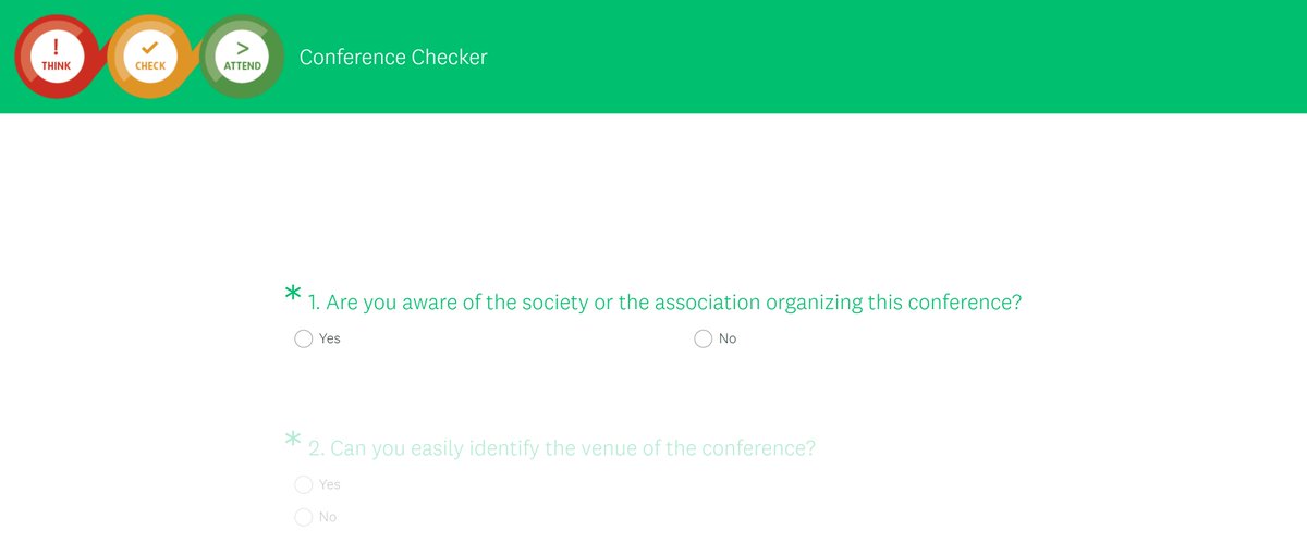 ThinkCheckAtt's tweet image. We love a good conference. But a bad conference is a waste of time, waste of money, and waste of your research. 

Don’t be taken advantage of -- use our #ConferenceChecker to work out which #conferences you can trust bit.ly/2OAKiON

#ThinkCheckAttend