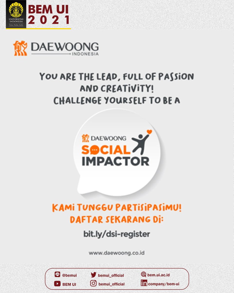 BEMUI_Official's tweet photo. Pendaftaran Daewoong Social Impactor diperpanjang hingga 28 Maret 2021!

Manfaatkan kesempatan ini untuk meraih keuntungan yang pantas kalian dapatkan.

Jangan sampai ketinggalan!

#DaewoongSocialImpactor
#StartFromYourself
#BeTheChange
#YourVoiceMatters
#InspireInfluenceImpact https://t.co/BLH3pWa6Tj