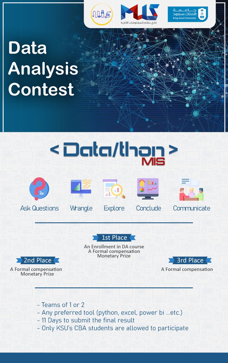 MIS_Club_KSU's tweet photo. In collaboration with @MISClub_KSU , we are delighted to announce our first ever #MISDatathon .
For further information, please follow the thread below: https://t.co/jCrVcsrppY