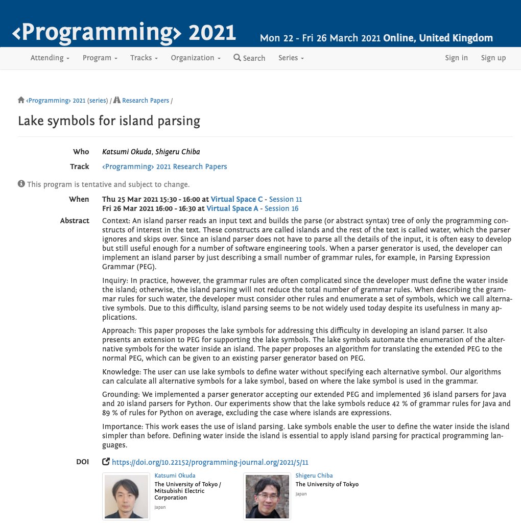 programmingconf's tweet image. "Lake symbols for island parsing" – K. Okuda and S. Chiba (@chiba_sh). #research #paper #prog21
➡️ 2021.programming-conference.org/details/progra…
