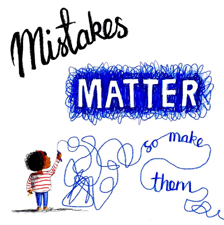 MrWithersY6's tweet photo. Love the artwork of @corrinacampbell! Mistakes Matter - so make them! 👏🏻#edutwitter https://t.co/AnOi9Ja4hg