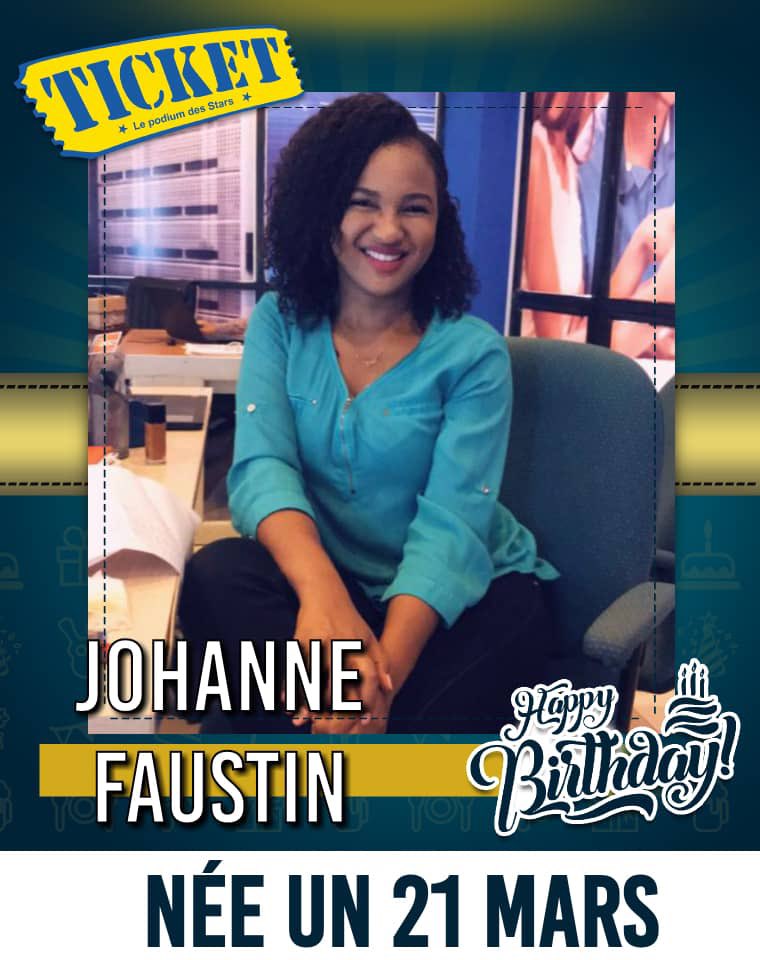 TICKETmaghaiti's tweet photo. Bonne fête Johanne Faustin https://t.co/vtQcFtJPcA