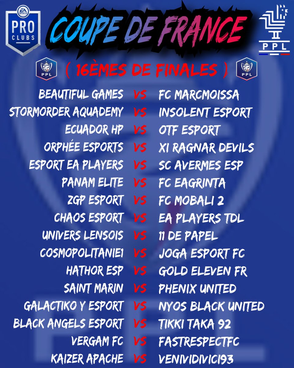 🇨🇵COUPE DE FRANCE PPL🇨🇵

⚽️16ÉME DE FINALE⚽️

Voici le résultat du tirage au sort  des 16ème de finales de la #CoupeDeFrancePPL saison 6

Bonne chance a tous !!!

#FIFA21 #ClubPro #ps4 #LiguePPL #esports #France <a href="/RTduCP/">RT du Club Pro</a> <a href="/rtducp1/">𝐑𝐓_𝐄𝐒𝐏𝐎𝐑𝐓</a> <a href="/GamingRTweeters/">Gaming RTs</a>