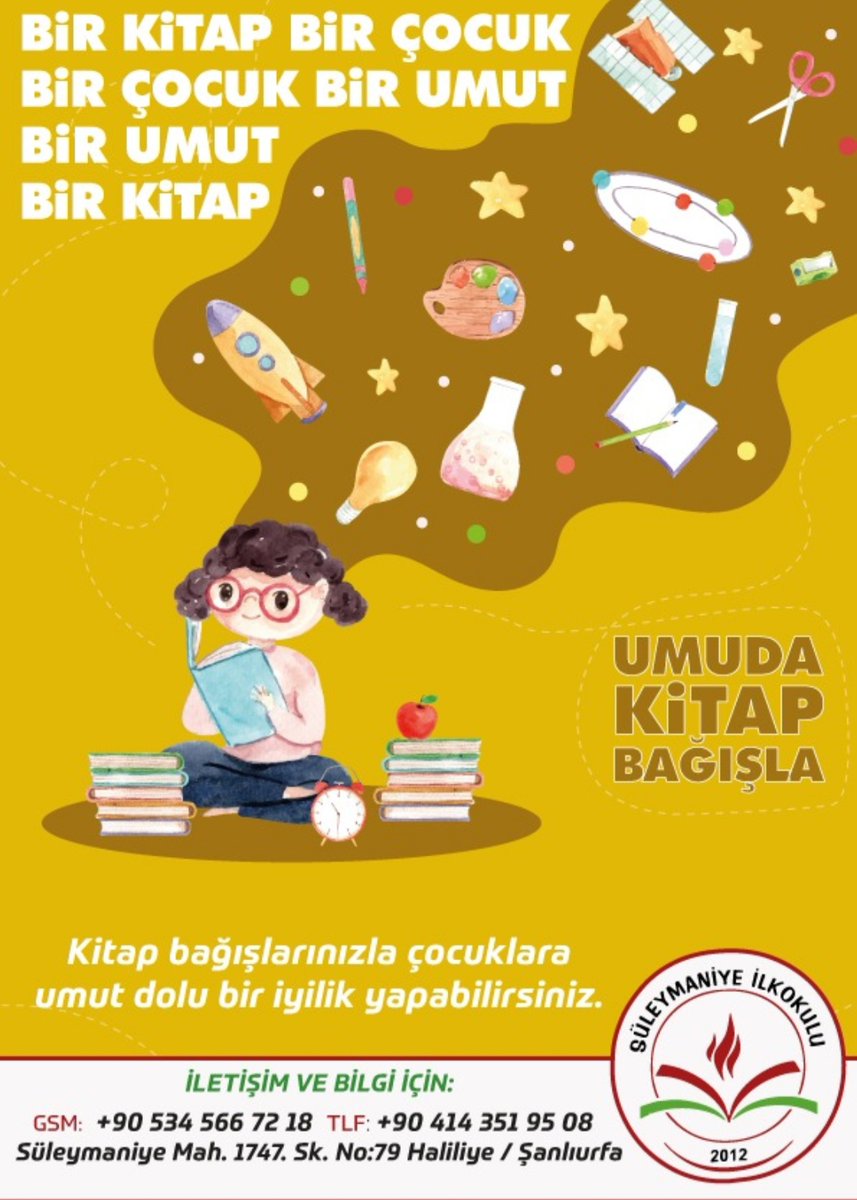 Suleymaniyeilk's tweet photo. Bir çocuk için kitap demek hayat demektir. Siz de bir çocuğun hayatına katkı sağlamak ister misiniz?
@sanliurfabld @UrfaValiligi @sanliurfammem63  @HaliliyeMem  @MuzafferAvur @Mvural63 
@MemAltun https://t.co/q8OTYysdON