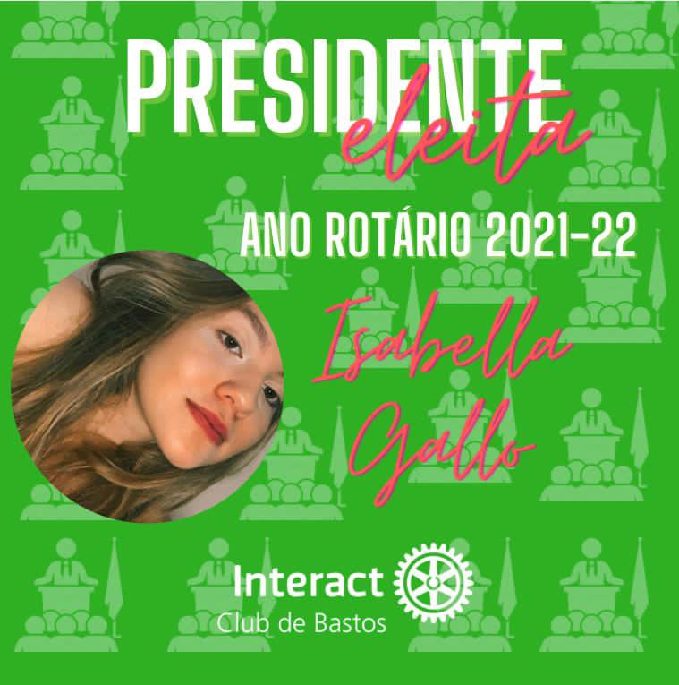 interactbastos's tweet photo. É com muita alegria que anunciamos a presidente eleita do Interact Club de Bastos para o Ano Rotário 2021-22: Isabella Gallo. 👏

Desejamos muito sucesso na sua gestão, companheira! Que o lema “Servir para Transformar Vidas” se faça presente nessa sua jornada. ⚙️ https://t.co/ZDmxjiMdmB