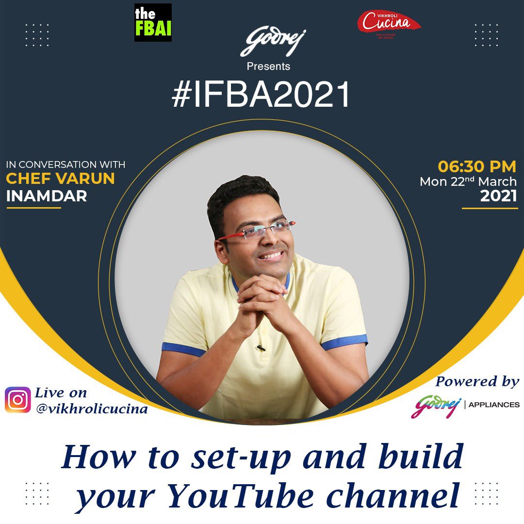 Want to start your YouTube channel but don’t know how ?

Watch two time National Award winner Chef Varun Inamdar talk about how to set up and build your YouTube channel.

Date - 22nd March 2021
Time - 6.30pm onwards on instagram.com/vikhrolicucina

#IFBA2021 <a href="/thefbai/">theFBAI</a> <a href="/pgivarun/">Varun Inamdar</a>