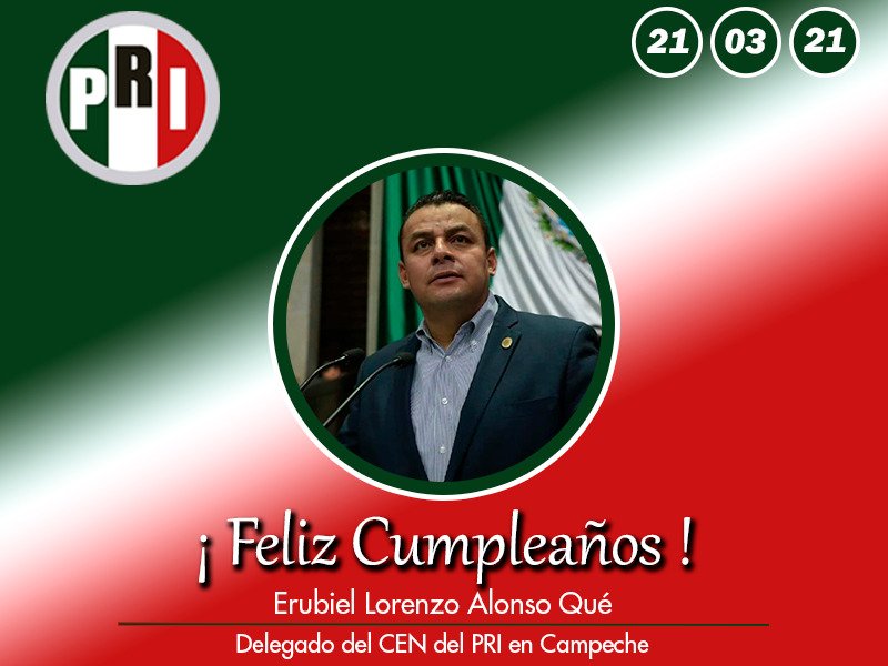 PRI_Balancan's tweet photo. El CDM del PRI en Balancán, felicitamos al Del. Político del CEN en @PRICampecheMX por su cumpleaños... más días como éste! @Erubiel_Alonso_ https://t.co/NolJbzGEQZ
