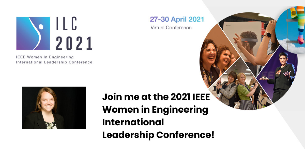 So excited to present at the <a href="/wieilc/">IEEE Women in Engineering Int'l Leadership Conf.</a> IEEE Women in Engineering International Leadership Conference next month! There's an amazing lineup of speakers and sessions. Find out more: l.feathr.co/WIE_ILC_2021/K…