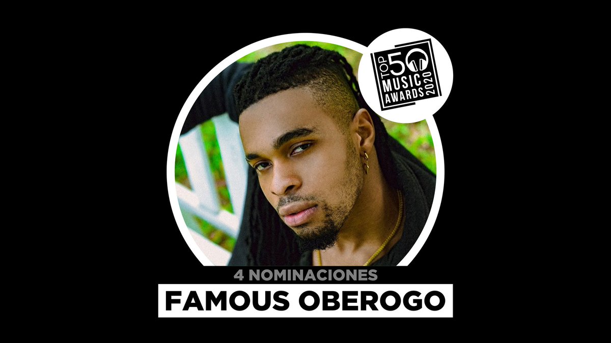 Top50Oficial's tweet photo. .@FamousOberogo tiene 4 nominaciones a los Top 50 Music Awards 2020:

▪️MEJOR ARTISTA MASCULINO
▪️MEJOR ARTISTA NUEVO
▪️MEJOR BALADA (Hoy Ya No)
▪️MEJORES FANS

Vota: https://t.co/4UxzUOujCg https://t.co/6DHN5aBJWY