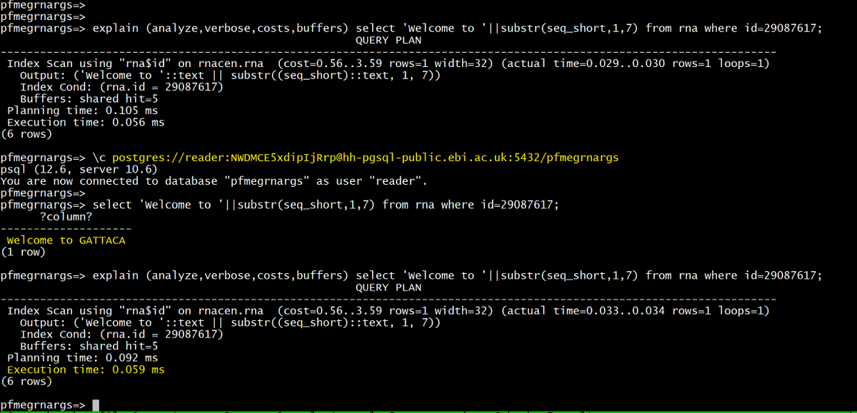 FranckPachot's tweet photo. /* Really cool @RNAcentral public @PostgreSQL DB 🤓*/
-- try this in #psql
\c postgres://reader:NWDMCE5xdipIjRrp@hh-pgsql-public.ebi.ac.uk:5432/pfmegrnargs
select 'Welcome to '||substr(seq_short,1,7) from rna where id=11010640;
-- #single #digit #microsecond in #RDBMS #SQL https://t.co/jU3TpT1Cur