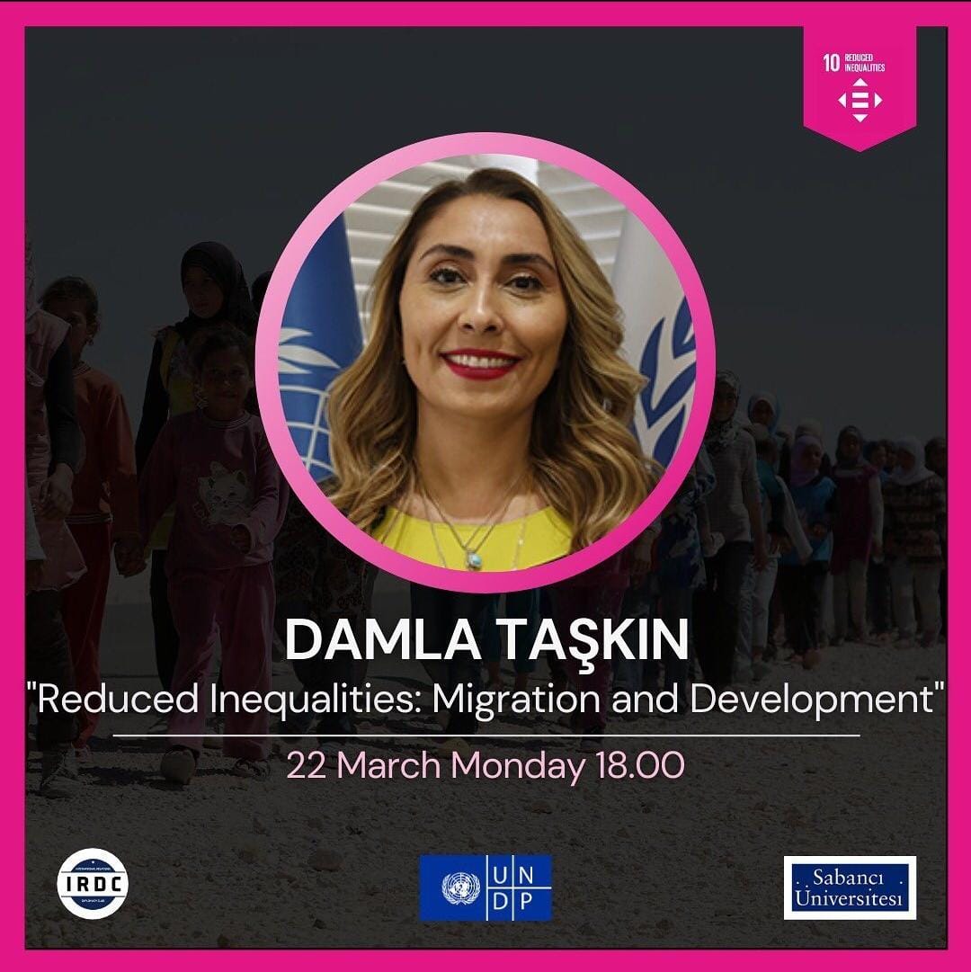 irdcsabanci's tweet photo. Damla Taşkın will be with us to talk about “Migration and Development” within the scope of “Reduced Inequalities”, known as the tenth aim of SDGs. The event will take place on Monday, March 22 at 18:00. *Event will be held in English.
Form for the event:
https://t.co/r1cnsIqzCV https://t.co/KYLZ4tU2s2