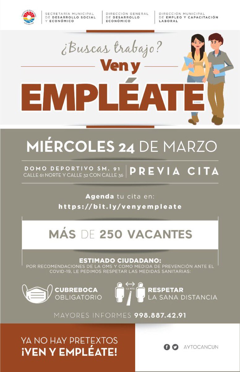 AytoCancun's tweet photo. Ven y Empléate
📆Miércoles 24 de marzo.
📍Domo deportivo #SM91, calle 61 norte y calle 32 con calle 36.
Agenda tu cita en: https://t.co/5uM1eaTvsQ
#TrabajamosParaTi https://t.co/1qdJS44PuJ