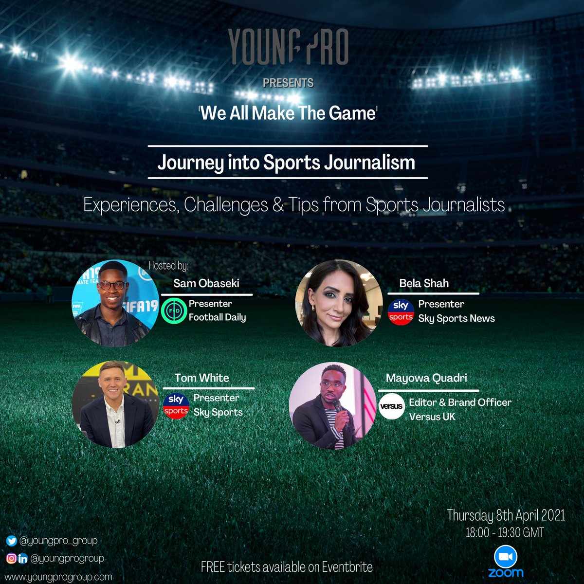 youngpro_group's tweet photo. 16-24? Interested in a career in football? Wondered what it takes to be a TV Broadcaster or Sport Journalist?
Join our FREE webinar on Thurs 8th April to hear from industry experts @tomwhitemedia @missbelashah @mayowaquadri_ hosted by @_samobaseki
Link in bio #weallmakethegame https://t.co/15bugppP61