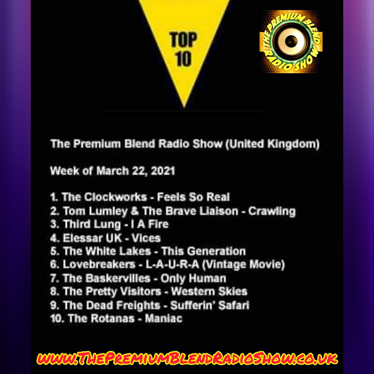PremiumBlendRad's tweet photo. This weeks Top 10 Tunes of The Week

1 @daclockworks 
2 @TomLumleyMusic 
3 @ThirdLungUK 
4 @ElessarUK 
5 @TheWhiteLakes 
6 @LOVEBREAKERSx 
7 @BaskervillesUK 
8 @tpvmusic 
9 @thedeadfreights 
10 @TheRotanas 

https://t.co/WAEJM8B8Qk

#Top10 #Top10Chart #NewMusicChart #Indie #Radio https://t.co/pHpwGPMvlC