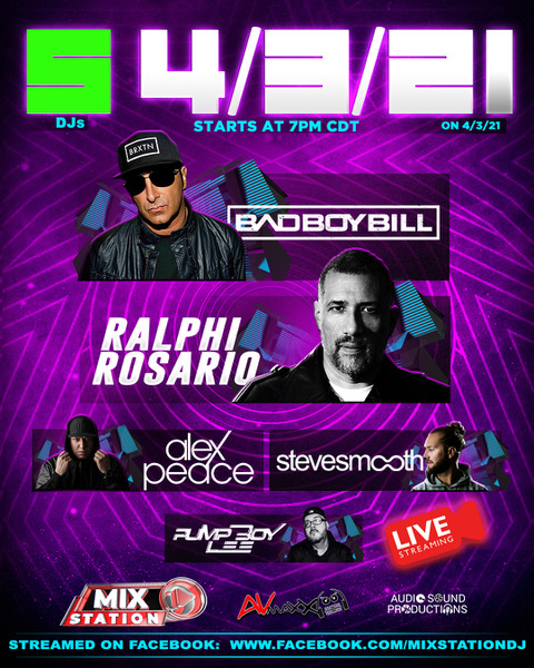 djbadboybill's tweet image. 5 DJs on 4/3/21! Catch me along with @RalphiRosario, @DjAlexPeace, @DJSteveSmooth &amp;amp; @PumpBoyLee Live Streaming from @AVmaxx along with Audio Sound Productions LIVE at facebook.com/MixStationDJ