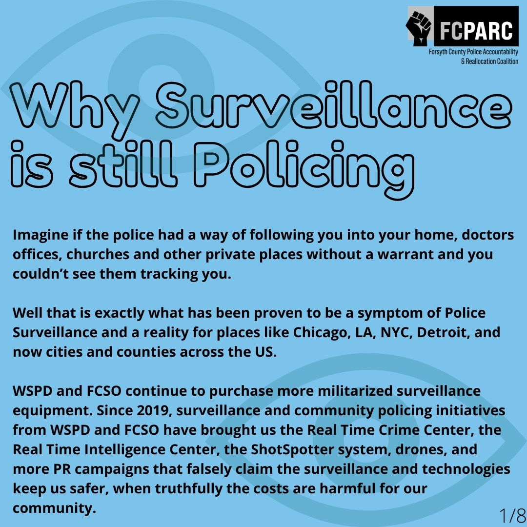 TriadAbolition's tweet photo. FCPARC's Why Surveillance is Still Policing (Part 1). #WSNC Folx, call your local city &amp; county reps to demand they divest from WSPD &amp; FCSO surveillance equipment and subsequent PR campaigns! #WeKeepUsSafe https://t.co/dZkLf2zQeB