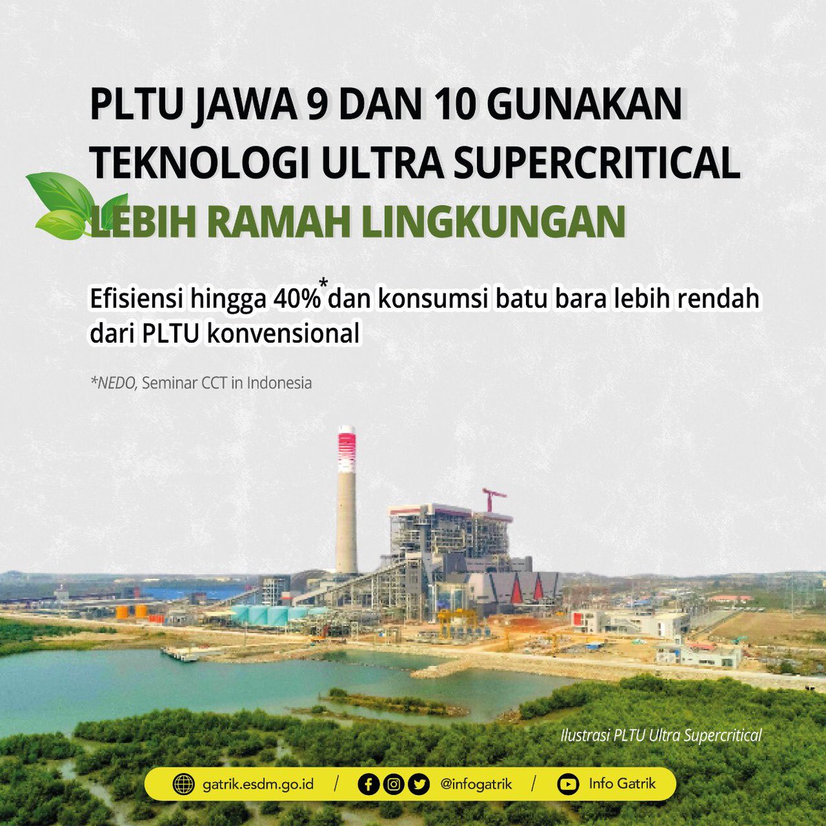 ditjengatrik's tweet photo. Sobat Gatrik, Pemerintah terus mendorong penggunaan teknologi yang makin efisien terhadap penggunaan batubara di Pembangkit Listrik Tenaga Uap (PLTU). Contohnya di PLTU Jawa 9 dan 10.

#listrikuntuksemua #cleancoaltechnology #CCT https://t.co/0HIaTRcpxb